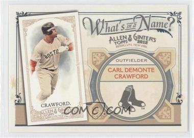 2012 Topps Allen & Ginter's - What's in a Name? #WIN13 - Carl Crawford