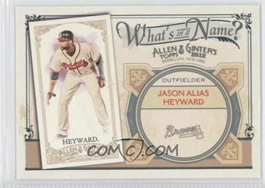 2012 Topps Allen & Ginter's - What's in a Name? #WIN37 - Jason Heyward