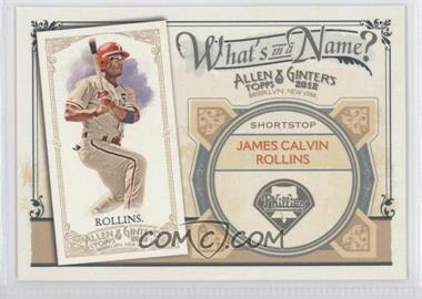 2012 Topps Allen & Ginter's - What's in a Name? #WIN44 - Jimmy Rollins