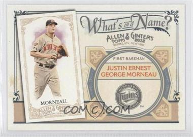 2012 Topps Allen & Ginter's - What's in a Name? #WIN53 - Justin Morneau