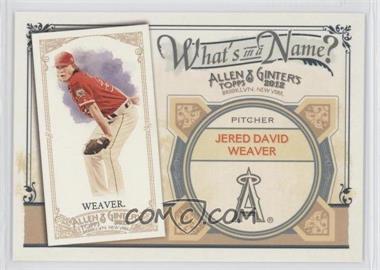 2012 Topps Allen & Ginter's - What's in a Name? #WIN62 - Jered Weaver