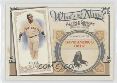 2012 Topps Allen & Ginter's - What's in a Name? #WIN64 - David Ortiz
