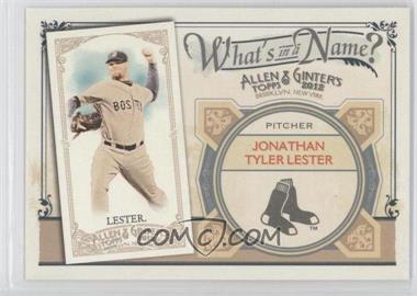 2012 Topps Allen & Ginter's - What's in a Name? #WIN70 - Jon Lester
