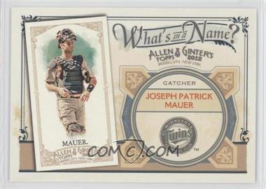 2012 Topps Allen & Ginter's - What's in a Name? #WIN71 - Joe Mauer