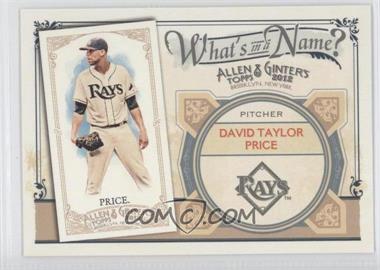 2012 Topps Allen & Ginter's - What's in a Name? #WIN77 - David Price