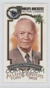 2012 Topps Allen & Ginter's - World's Greatest Military Leaders Minis #ML-10 - Dwight D. Eisenhower