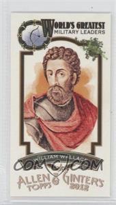 2012 Topps Allen & Ginter's - World's Greatest Military Leaders Minis #ML-18 - William Wallace