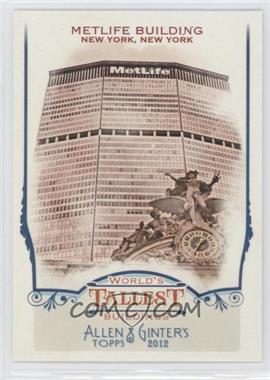 2012 Topps Allen & Ginter's - World's Tallest Buildings #WTB10 - Metlife Building