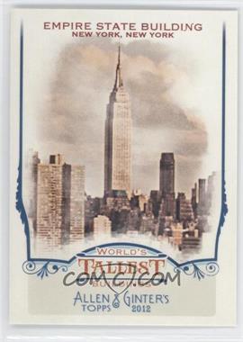 2012 Topps Allen & Ginter's - World's Tallest Buildings #WTB6 - Empire State Building