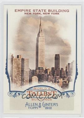 2012 Topps Allen & Ginter's - World's Tallest Buildings #WTB6 - Empire State Building