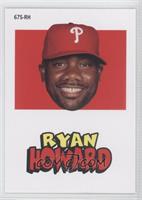 Ryan Howard