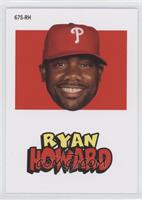 Ryan Howard