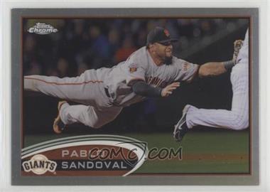 2012 Topps Chrome - [Base] - Refractor #139 - Pablo Sandoval