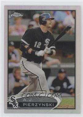 2012 Topps Chrome - [Base] - Refractor #204 - A.J. Pierzynski