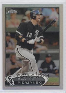 2012 Topps Chrome - [Base] - Refractor #204 - A.J. Pierzynski