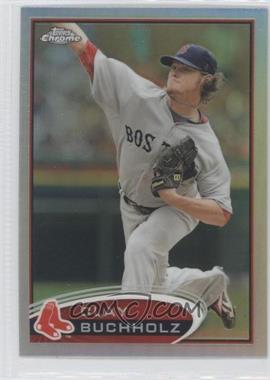 2012 Topps Chrome - [Base] - Refractor #23 - Clay Buchholz