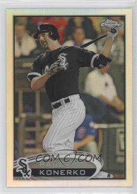 2012 Topps Chrome - [Base] - Refractor #55 - Paul Konerko