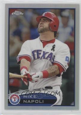 2012 Topps Chrome - [Base] - Refractor #56 - Mike Napoli