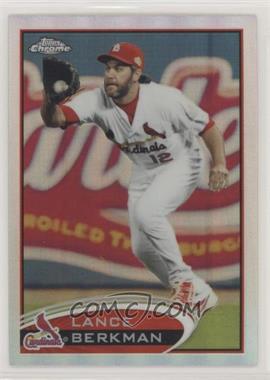 2012 Topps Chrome - [Base] - Refractor #69 - Lance Berkman