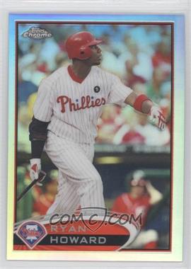 2012 Topps Chrome - [Base] - Refractor #71 - Ryan Howard