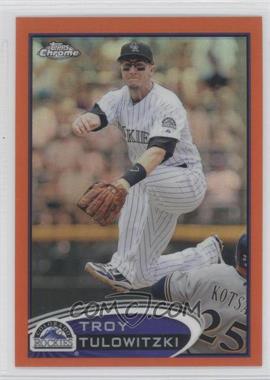 2012 Topps Chrome - [Base] - Retail Orange Refractor #110 - Troy Tulowitzki