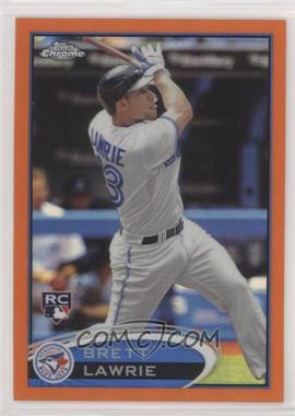 2012 Topps Chrome - [Base] - Retail Orange Refractor #173 - Brett Lawrie