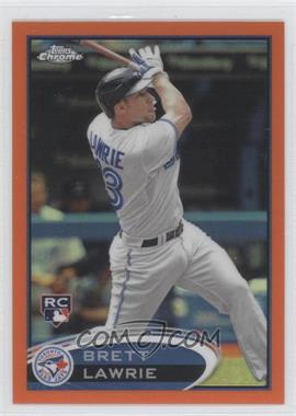 2012 Topps Chrome - [Base] - Retail Orange Refractor #173 - Brett Lawrie