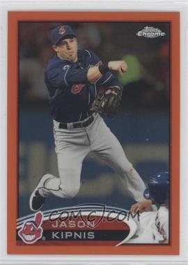 2012 Topps Chrome - [Base] - Retail Orange Refractor #208 - Jason Kipnis