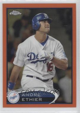 2012 Topps Chrome - [Base] - Retail Orange Refractor #209 - Andre Ethier