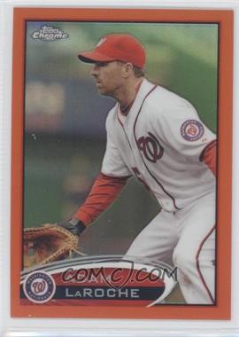 2012 Topps Chrome - [Base] - Retail Orange Refractor #211 - Adam LaRoche