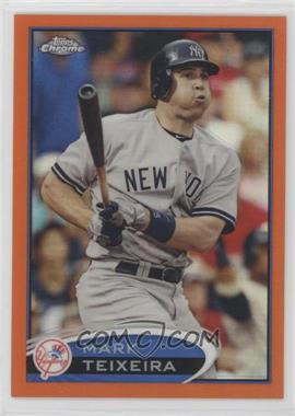 2012 Topps Chrome - [Base] - Retail Orange Refractor #73 - Mark Teixeira