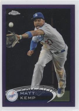 2012 Topps Chrome - [Base] - Retail Purple Refractor #120 - Matt Kemp