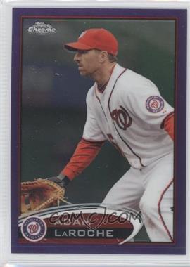 2012 Topps Chrome - [Base] - Retail Purple Refractor #211 - Adam LaRoche