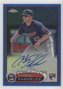 2012 Topps Chrome - [Base] - Rookie Autographs Blue Refractor #162 - Chris Parmelee /199