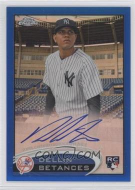 2012 Topps Chrome - [Base] - Rookie Autographs Blue Refractor #167 - Dellin Betances /199