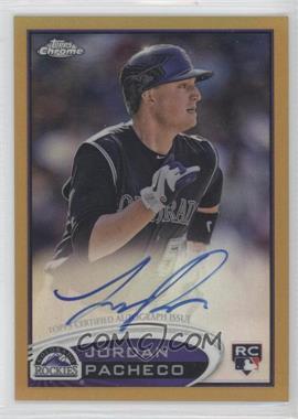 2012 Topps Chrome - [Base] - Rookie Autographs Gold Refractor #161 - Jordan Pacheco /50