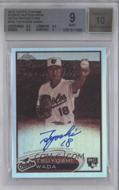 2012 Topps Chrome - [Base] - Rookie Autographs Sepia Refractor #185 - Tsuyoshi Wada /75 [BGS 9 MINT]