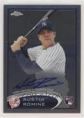 2012 Topps Chrome - [Base] - Rookie Autographs #156 - Austin Romine