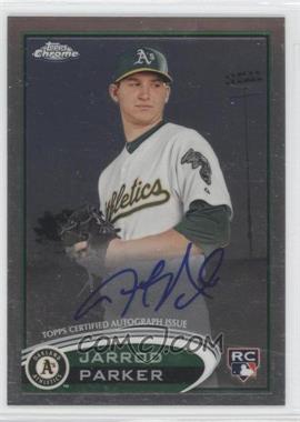 2012 Topps Chrome - [Base] - Rookie Autographs #177 - Jarrod Parker