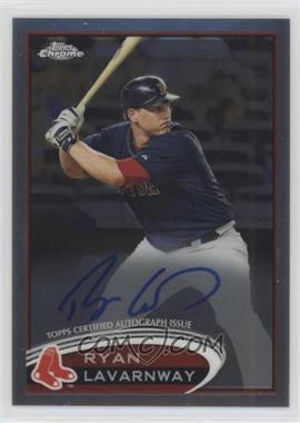 2012 Topps Chrome - [Base] - Rookie Autographs #5 - Ryan Lavarnway