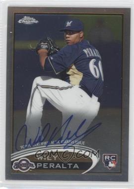 2012 Topps Chrome - [Base] - Rookie Autographs #WP - Wily Peralta