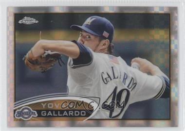 2012 Topps Chrome - [Base] - X-Fractor #142 - Yovani Gallardo