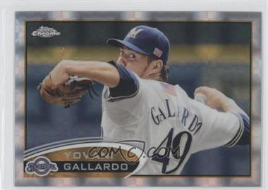 2012 Topps Chrome - [Base] - X-Fractor #142 - Yovani Gallardo