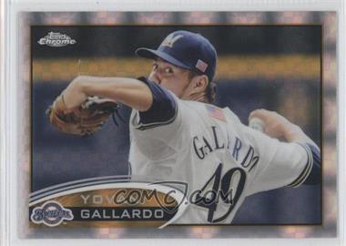 2012 Topps Chrome - [Base] - X-Fractor #142 - Yovani Gallardo