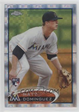 2012 Topps Chrome - [Base] - X-Fractor #159 - Matt Dominguez