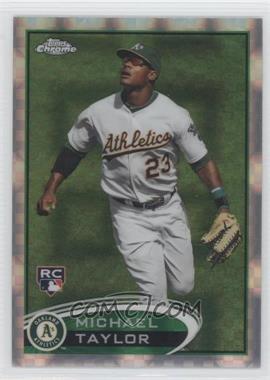 2012 Topps Chrome - [Base] - X-Fractor #171 - Michael Taylor