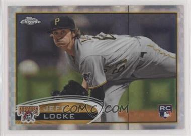 2012 Topps Chrome - [Base] - X-Fractor #176 - Jeff Locke