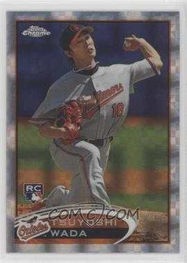 2012 Topps Chrome - [Base] - X-Fractor #185 - Tsuyoshi Wada