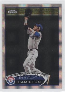 2012 Topps Chrome - [Base] - X-Fractor #30 - Josh Hamilton