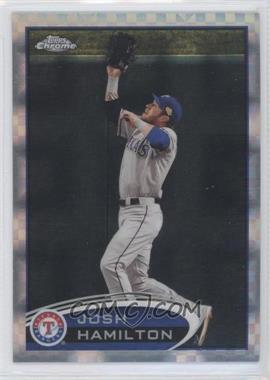 2012 Topps Chrome - [Base] - X-Fractor #30 - Josh Hamilton